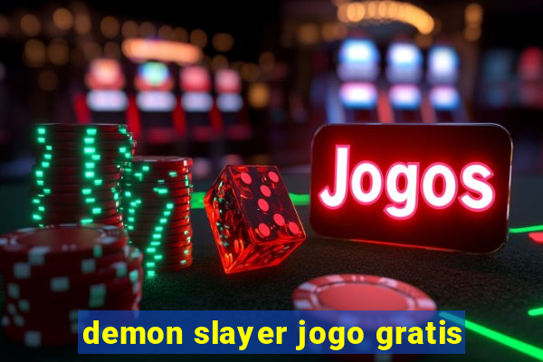 demon slayer jogo gratis